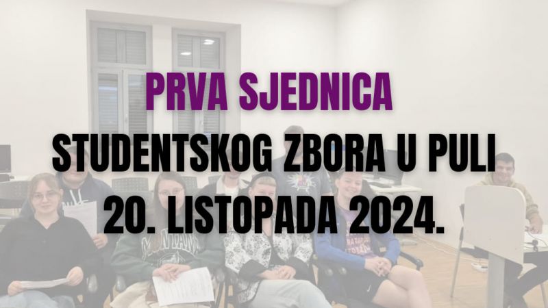 1. sjednica Studentskog zbora u Puli...
